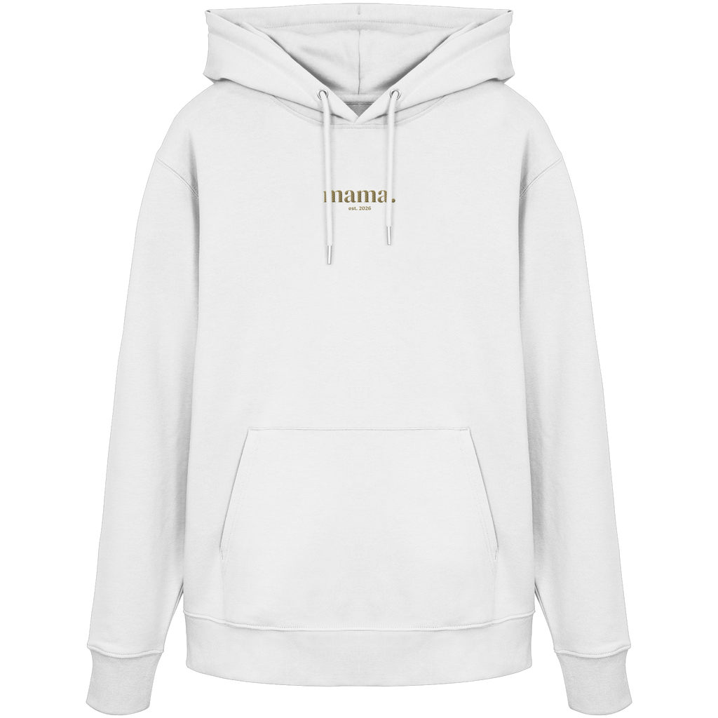 Mama Hoodie / est. 2026 - Organic Hoodie